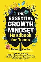 Trending on Amazon: The Essential Growth Mindset Handbook for Teens: A Comprehensive 50-Day Growth Mindset Program Nurturing Resilience, Confidence and Problem Solving ... Skills Workbooks and Handbooks for Teens)