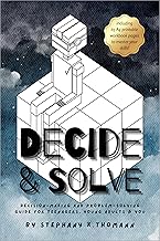 DECIDE AND SOLVE: Decision-making Guide for Teens (The New You Teen Bestsellers)