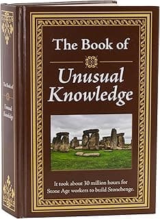 The Book of Unusual Knowledge: Big Book of Fascinating Facts & Information | Hardcover Gift for Trivia Buffs, Curious Minds, Adults, Dad & Knowledge Seekers