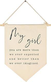My Girl,You are More Than We Ever Expected-Flag Sign Gift for Baby Newborn Girls Kids-Banner Pennant Wall Decor Gift for Nursery Bedroom Playroom -Baby Gift Shower-New Home Christmas Gift